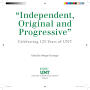 Book: "Independent Original and Progressive": Celebrating 125 Years of UNT