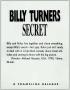 Text: [Series of Documents: Billy Turners Secret]