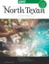 Journal/Magazine/Newsletter: The North Texan, Volume 66, Number 1, Spring 2016