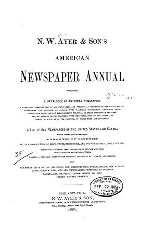 Primary view of N. W. Ayer & Son's American Newspaper Annual: containing a Catalogue of American Newspapers, a List of All Newspapers of the United States and Canada, 1884, Volume 2
