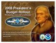 Text: 2008 President's Budget Rollout