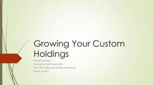 Primary view of Growing Your Custom Holdings