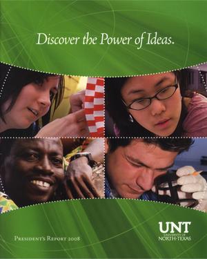 University of North Texas President's Annual Report, 2008