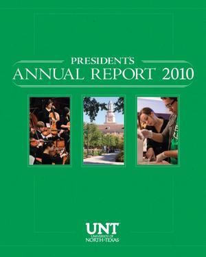 University of North Texas President's Annual Report, 2010