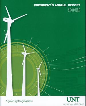 University of North Texas President's Annual Report, 2012