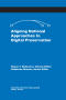 Text: Aligning National Approaches to Digital Preservation