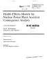 Report: Health effects models for nuclear power plant accident consequence an…