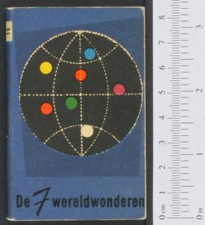 Primary view of object titled 'De 7 wereldwonderen'.